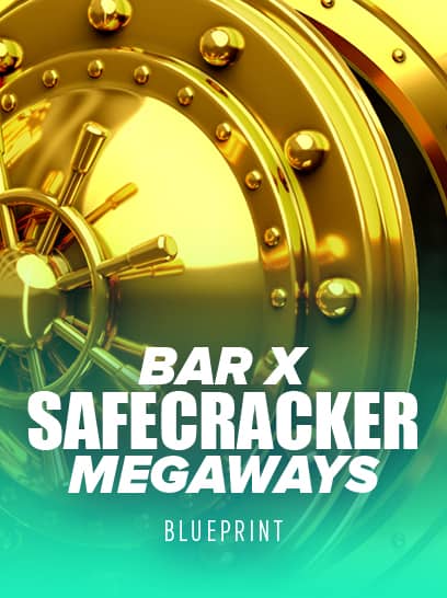 Bar X Safe Cracker Megaways