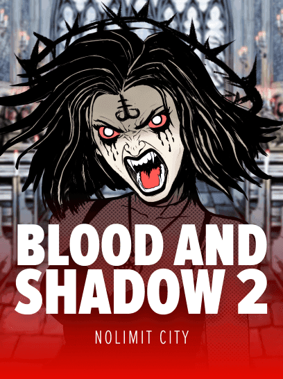 Blood and Shadow 2