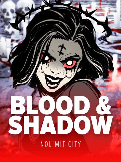 Blood and Shadow D X