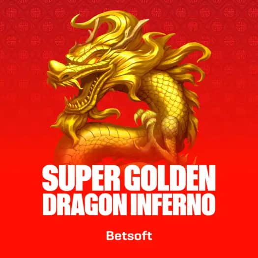 Bsg Super Golden Dragon Inferno