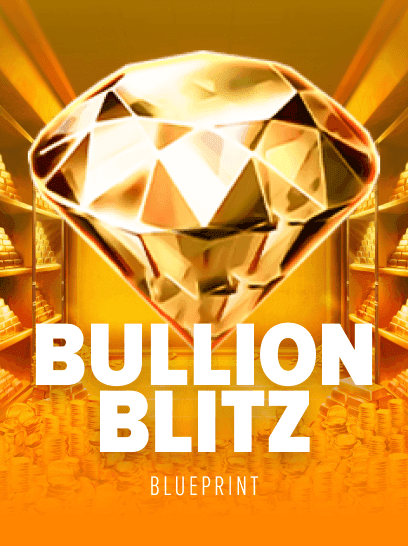Bullion Blitz