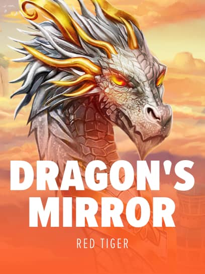 Dragons Mirror