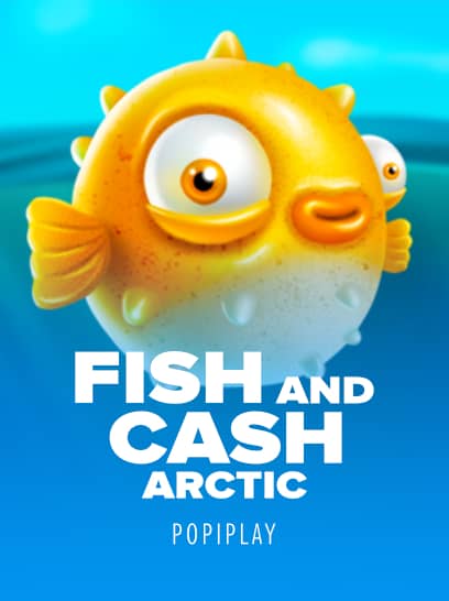 Fish and Cash Arctic