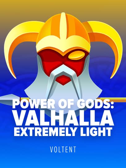 Power of Gods Valhalla Extremely Light