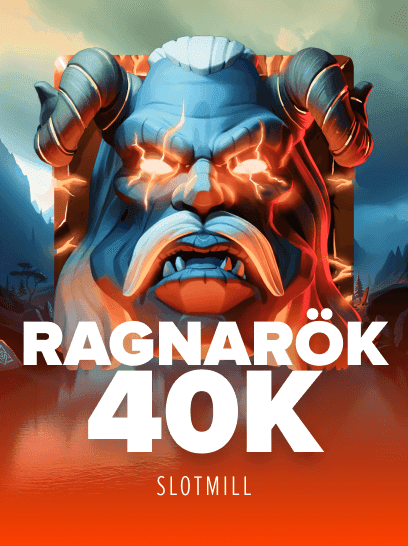 Ragnarok 40 K