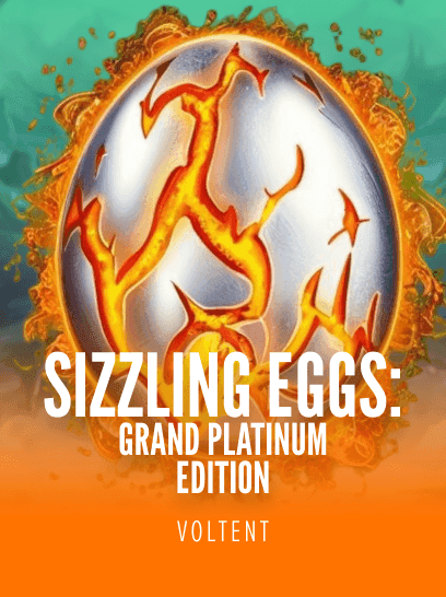 Sizzling Eggs Grand Platinum Edition