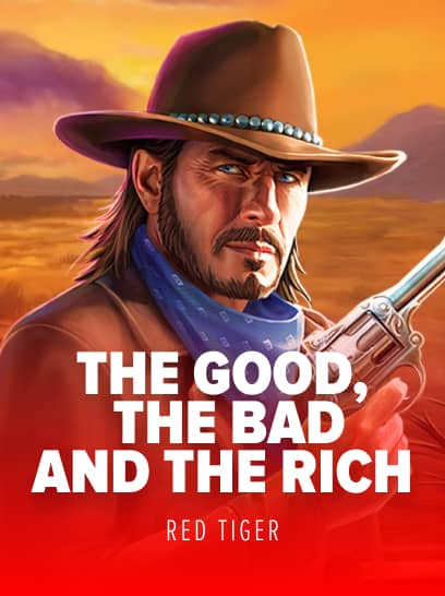 The Good the Bad and the Rich