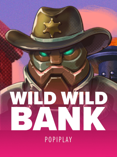Wild Wild Bank