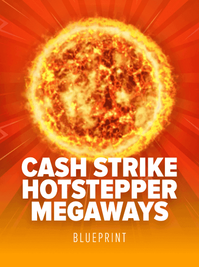 Cash Strike Hotstepper Megaways