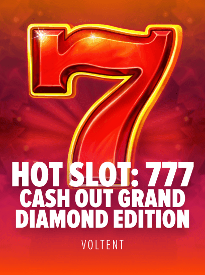 Hot Slot 777 Cash Out Grand Diamond Edition