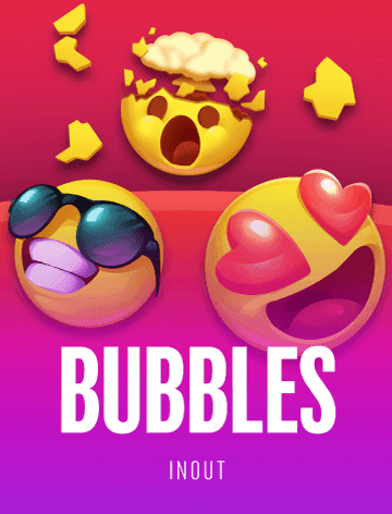 Inout Bubbles