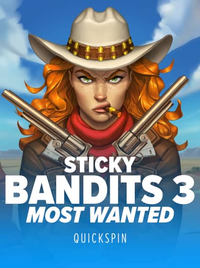 Sticky Bandits 3 Most Wanted